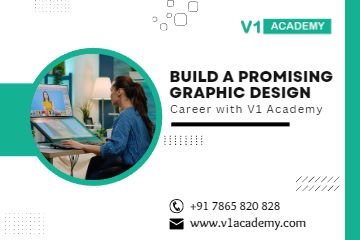 Build A Promising Graphic Design Career with V1 Ac